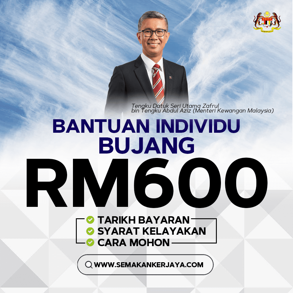 Bantuan RM600 Untuk Bujang