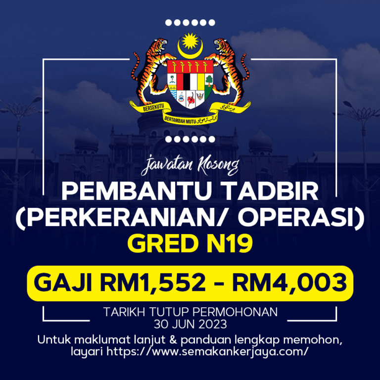 Kerja Kosong Terkini Pembantu Tadbir (Perkeranian/ Operasi) Gred N19 ...