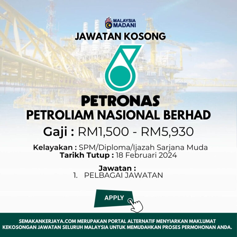 Jawatan Kosong PETRONAS Ambilan Februari 2024 Gaji RM1 500 RM5 930 Elaun Menarik Ditawarkan