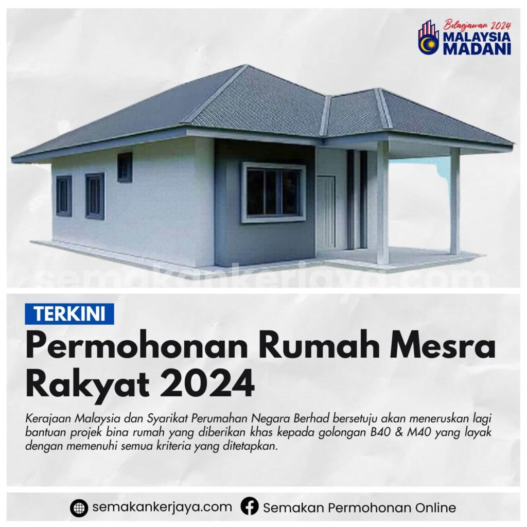 Rumah Mesra Rakyat 2024 Cara Mohon & Syarat Kelayakan Semakan Kerjaya