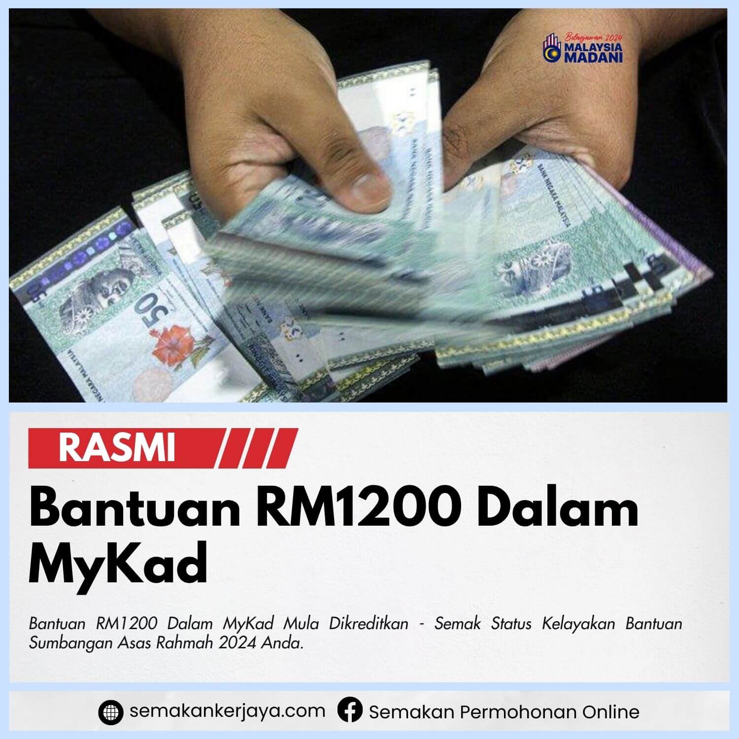 Bantuan RM1200 Dalam MyKad