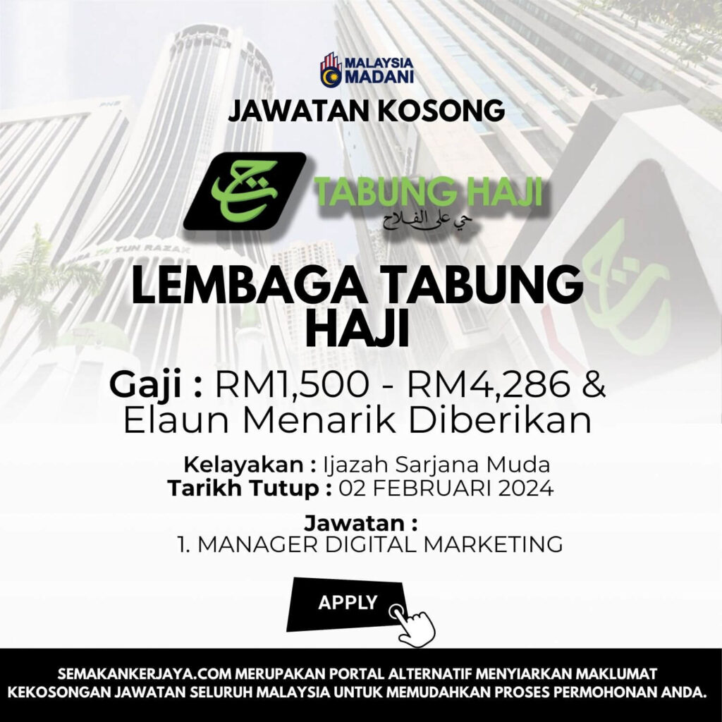 Jawatan Kosong Lembaga Tabung Haji : Gaji RM1,500 - RM4,286 & Elaun ...