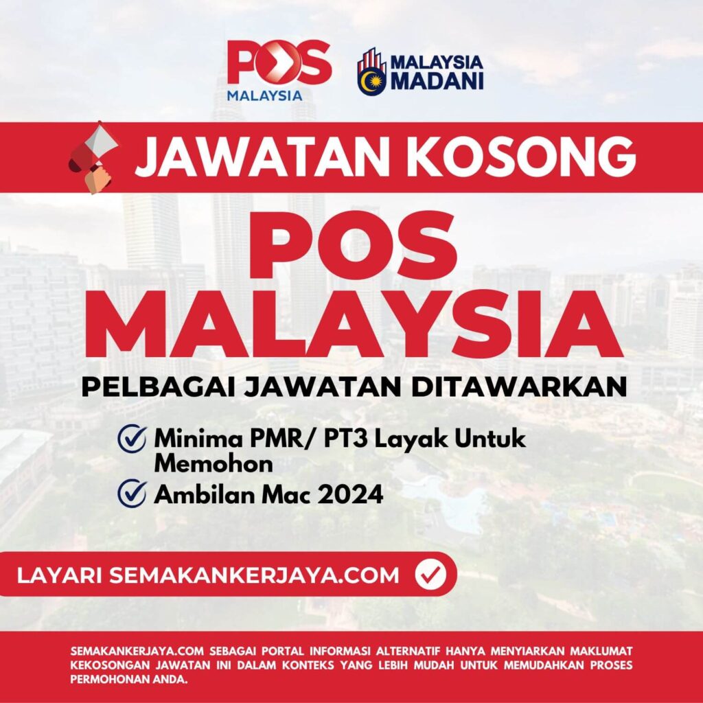 Mac 2024 Pos Malaysia Buka Pengambilan Jawatan Minima PMR PT3 Layak   Pos Malaysia 1024x1024 