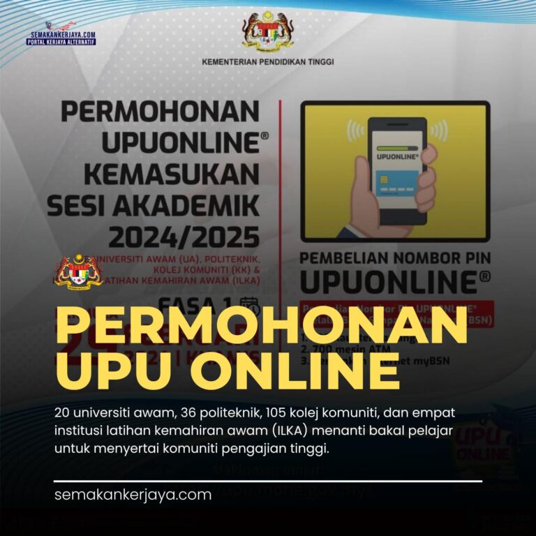 [Terkini] Permohonan UPU Online 2024/2025 - SemakanKerjaya