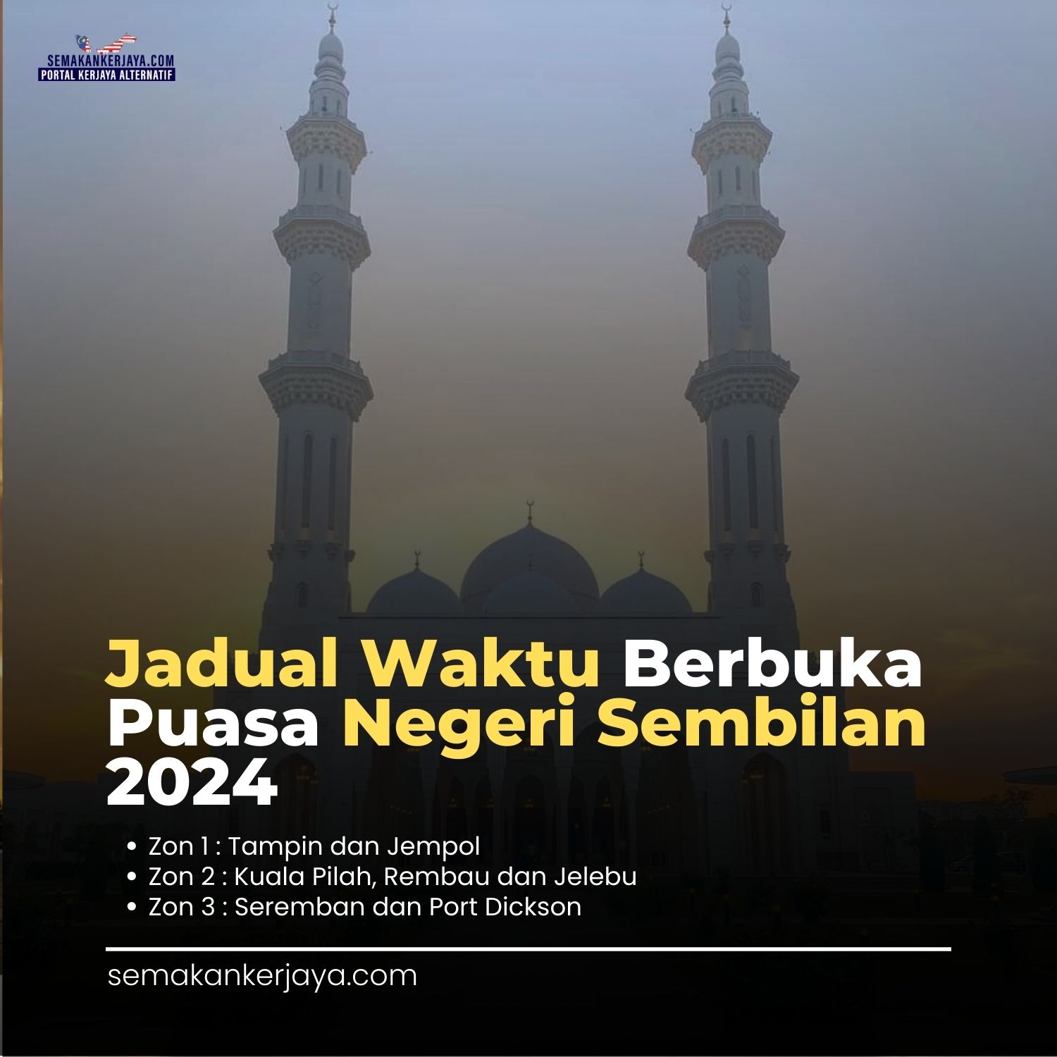 Jadual Waktu Berbuka Puasa Negeri Sembilan 2024 - SemakanKerjaya